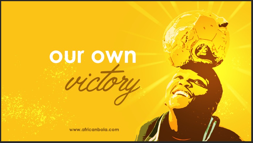 Our Own Victory African Bola campaign artwork